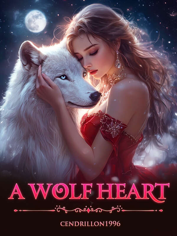 A heart as fierce as a wolf's
