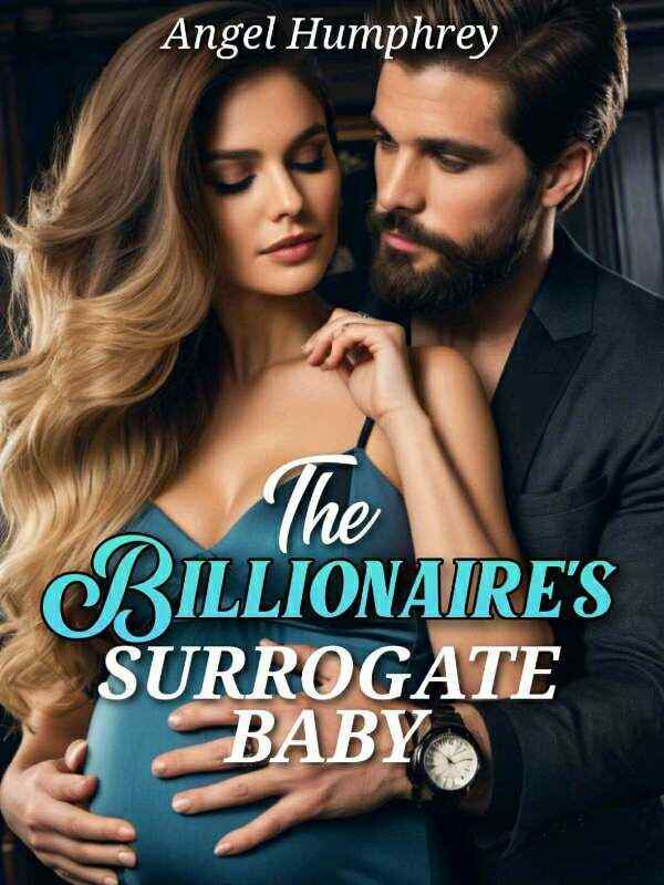 The story of a thief becoming a surrogate mother for a billionaire