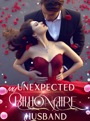 My Unexpected Billionaire Husband time-travel novel Read the full version