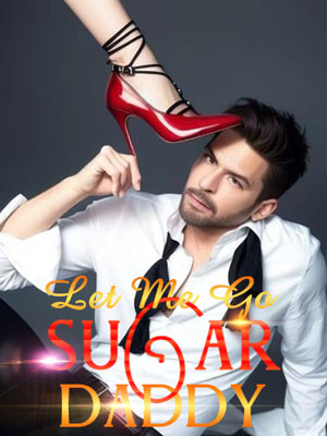 Let Me Go, Sugar Daddy Lillian Read the full article online