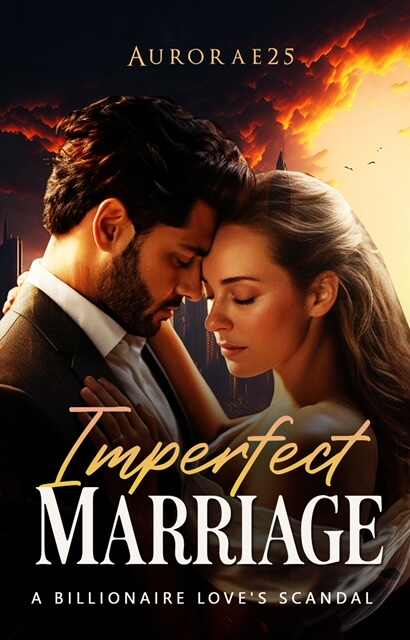 Darwin and Veronica's Imperfect Marriage Novel Billionaire's Love Scandal