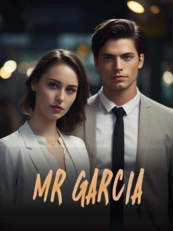 Mr Garcia read online