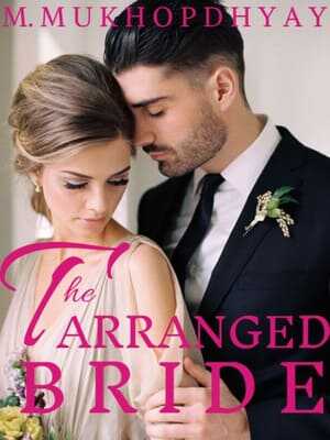 the arranged bride novel free online Chapter 5