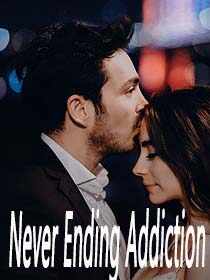 Never ending addiction novel read online