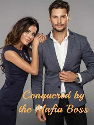 Tony and Elena's novel Conquered by the Mafia Boss Full version