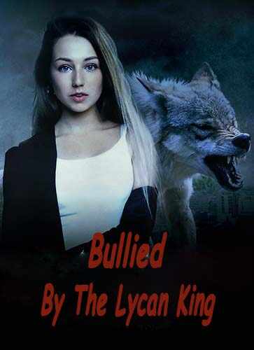 Axel and Violet's revenge novel Bullied By The Lycan King read online